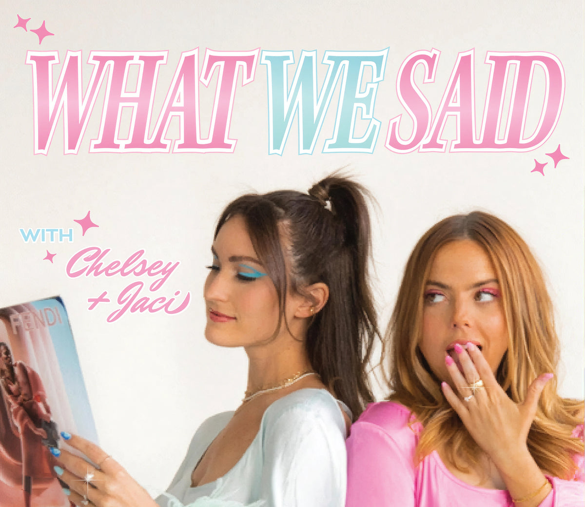 Exclusively for What We Said Listeners
